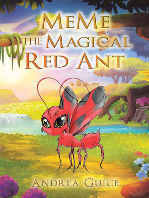 cover image of MeMe the Magical Red Ant